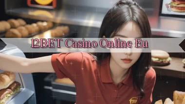 12bet casino online eu
