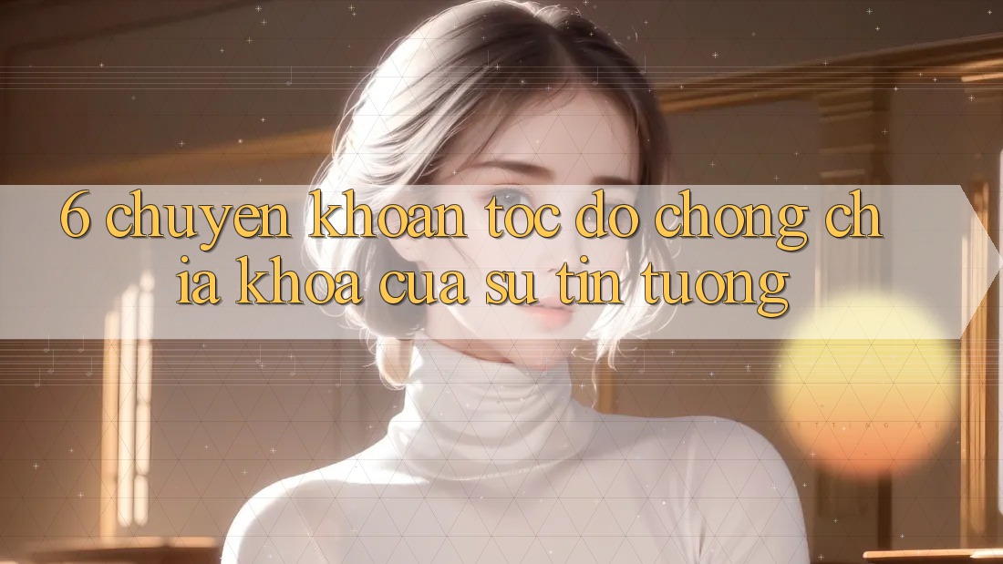 6. Chuyển khoản Tốc độ Chóng: Chìa Khóa Của Sự Tin Tưởng