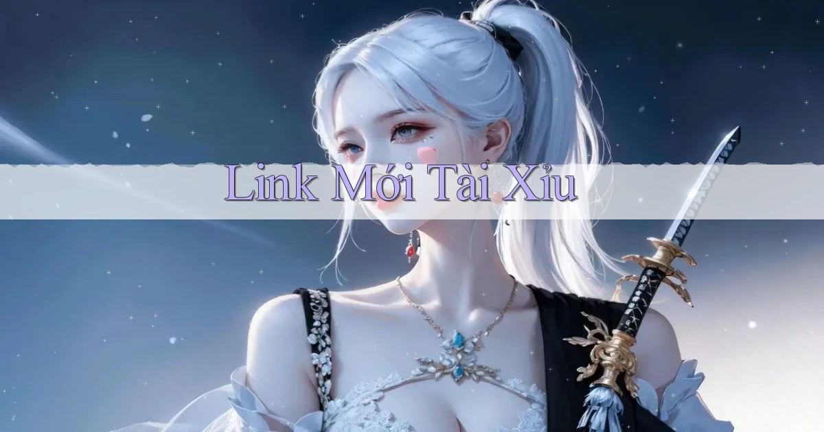 link mới Tài xỉu